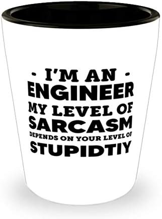 Аз съм Инженер, Моето Ниво на сарказъм Зависи от твоето Ниво на Глупости, че е Смешно инженер, Чаша с 1.5 унции