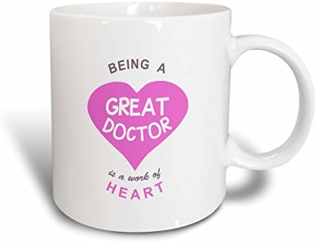 3dRose mug_183863_1 да Бъде велик лекар - това е работа на сърцето, Керамична чаша Super Awesome Good Dr Quote,
