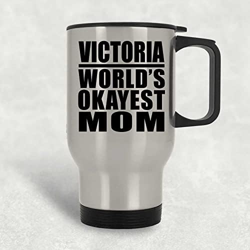 Designsify Виктория Най-Добрата Майка в света, Сребърен Пътна Чаша 14 грама, на Изолиран Чаша от Неръждаема